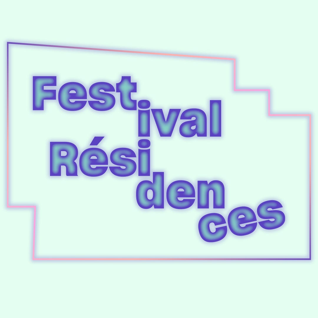 Festival des Résidences